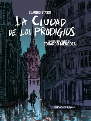 cover image of La ciudad de los prodigios (novela gráfica)